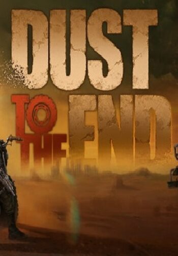 Dust to the End Steam PC